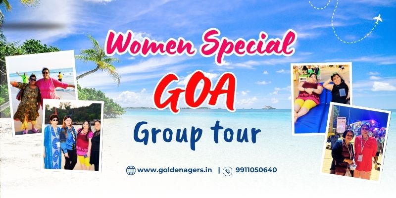 Senior Citizen Goa Group Tour